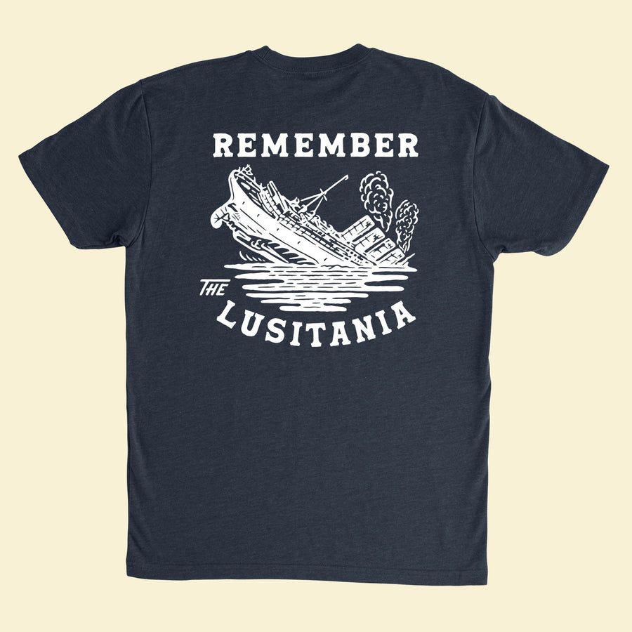 Remember the Lusitania T-Shirt Back
